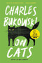 On Cats by Charles Bukowski, 9780062651433