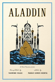Aladdin (A New Translation) by Paulo Lemos Horta, Yasmine Seale, 9781631495168