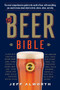 The Beer Bible: Second Edition by Jeff Alworth, 9781523510450