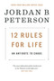 12 Rules for Life (An Antidote to Chaos) by Jordan B. Peterson, 9780345816023