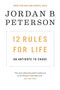 12 Rules for Life (An Antidote to Chaos) by Jordan B. Peterson, 9780345816023