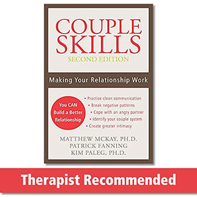 Couple Skills (Making Your Relationship Work) by Matthew McKay, Patrick Fanning, Kim Paleg, 9781572244818