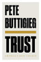 Trust (America's Best Chance) by Pete Buttigieg, 9781631498770