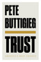 Trust (America's Best Chance) by Pete Buttigieg, 9781631498770