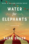 Water for Elephants (A Novel) by Sara Gruen, 9781565125605