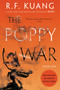 The Poppy War (A Novel) - 9780062662583 by R. F. Kuang, 9780062662583