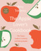 The Apple Lover's Cookbook (Revised and Updated) by Amy Traverso, 9780393540703
