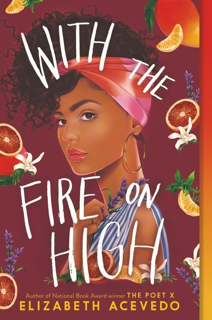 With the Fire on High - 9780062662842 by Elizabeth Acevedo, 9780062662842