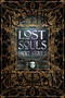 Lost Souls Short Stories by Roger Luckhurst, Sara Dobie Bauer, Sarah L. Byrne, Rachael Cudlitz, C.R. Evans, Geneve Flynn, Adele Gardner, Anne Gresham, Sara M. Harvey, Kurt Hunt, Michael Matheson, J.A.W. McCarthy, John M. McIlveen, Jessica Nickelsen, Michael Penncavage, Lina Rather, Alexandra Renwick, Aeryn Rudel, Lizz-Ayn Shaarawi, Erin Skolney, Lucy A. Snyder, David Tallerman, Damien Angelica Walters, 9781786648051