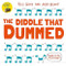 The Diddle That Dummed by Kes Gray, Fred Blunt, 9781444953688