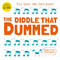 The Diddle That Dummed by Kes Gray, Fred Blunt, 9781444953688