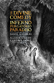 The Divine Comedy (Inferno, Purgatorio, Paradiso) - 9781786648112 by Dante Alighieri, Gustave Doré, Robin Kirkpatrick, 9781786648112