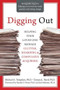 Digging Out (Helping Your Loved One Manage Clutter, Hoarding, and Compulsive Acquiring) by Michael A. Tompkins, Tamara L. Hartl, Randy Frost, Gail Steketee, 9781572245945