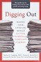 Digging Out (Helping Your Loved One Manage Clutter, Hoarding, and Compulsive Acquiring) by Michael A. Tompkins, Tamara L. Hartl, Randy O. Frost, Gail Steketee, 9781572245945