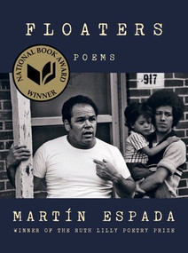 Floaters (Poems) by Martín Espada, 9780393541038