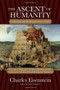 The Ascent of Humanity (Civilization and the Human Sense of Self) by Charles Eisenstein, 9781583946367