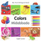 My First Bilingual Book-Colors (English-Somali) by Milet Publishing, 9781840596045