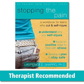 Stopping the Pain (A Workbook for Teens Who Cut and Self Injure) by Lawrence E. Shapiro, 9781572246027