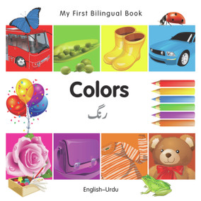My First Bilingual Book-Colors (English-Urdu) by Milet Publishing, 9781840596052