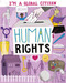 I'm a Global Citizen: Human Rights by Alice Harman, David Broadbent, 9781445164045