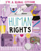 I'm a Global Citizen: Human Rights by Alice Harman, David Broadbent, 9781445164045