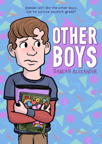 Other Boys - 9781250222817 by Damian Alexander, 9781250222817