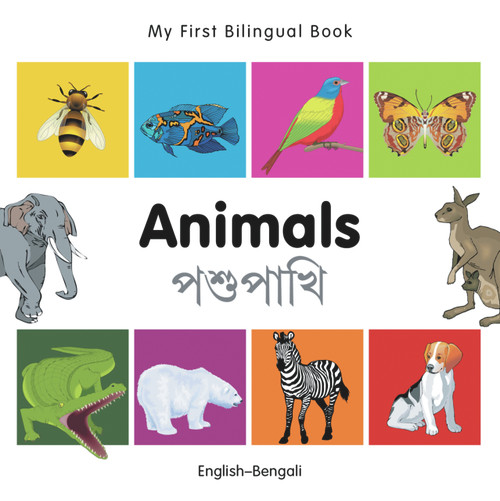 My First Bilingual Book-Animals (English-Bengali) by Milet Publishing, 9781840596090