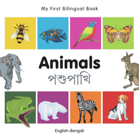 My First Bilingual Book-Animals (English-Bengali) by Milet Publishing, 9781840596090