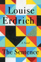 The Sentence by Louise Erdrich, 9780062671127