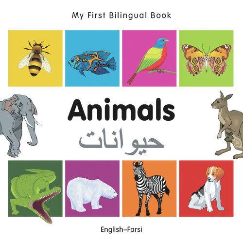 My First Bilingual Book-Animals (English-Farsi) by Milet Publishing, 9781840596113