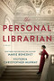 The Personal Librarian - 9780593101537 by Marie Benedict, Victoria Christopher Murray, 9780593101537