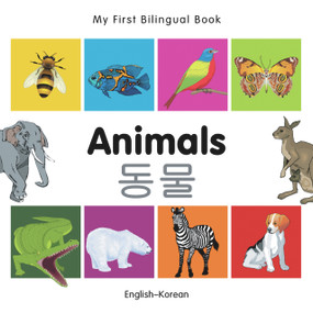 My First Bilingual Book-Animals (English-Korean) by Milet Publishing, 9781840596151