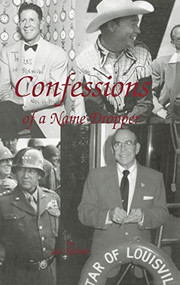 Confessions of a Name Dropper by Les Nichols, 9781563115332