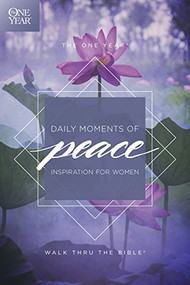 The One Year Daily Moments of Peace (Inspiration for Women) by Walk Thru the Bible, 9781496406071