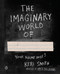 The Imaginary World Of... by Keri Smith, 9780399165252