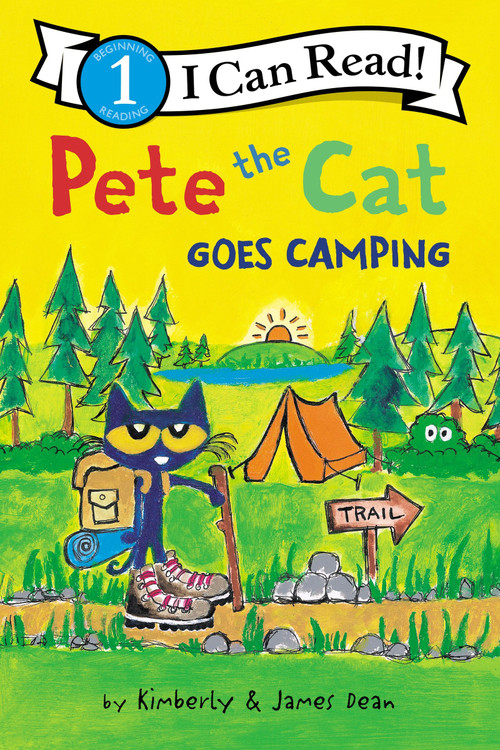 Pete the Cat Goes Camping by James Dean, Kimberly Dean, James Dean, 9780062675293