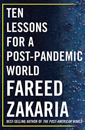 Ten Lessons for a Post-Pandemic World by Fareed Zakaria, 9780393542134