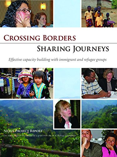 Crossing Borders - Sharing Journeys (Effective Capacity Building with Immigrant and Refugee Groups) - 9781683367772 by Sarah Gleason, 9781683367772