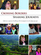 Crossing Borders - Sharing Journeys (Effective Capacity Building with Immigrant and Refugee Groups) - 9781683367772 by Sarah Gleason, 9781683367772