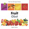 My First Bilingual Book-Fruit (English-German) by Milet Publishing, 9781840596298