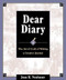 Dear Diary (The Art and Craft of Writing a Creative Journal) by Joan R. Neubauer, 9780916489618
