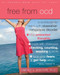 Free from OCD (A Workbook for Teens with Obsessive-Compulsive Disorder) by Timothy A. Sisemore, 9781572248489
