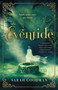 Eventide by Sarah Goodman, 9781250224729