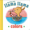 Llama Llama Colors by Anna Dewdney, JT Morrow, 9780593353103