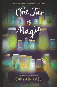 One Jar of Magic by Corey Ann Haydu, 9780062689856