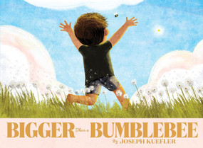 Bigger Than a Bumblebee by Joseph Kuefler, Joseph Kuefler, 9780062691651