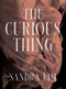 The Curious Thing (Poems) by Sandra Lim, 9780393867893