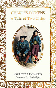 A Tale of Two Cities - 9781787557031 by Charles Dickens, Judith John, 9781787557031