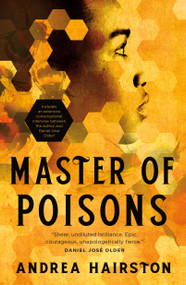 Master of Poisons by Andrea Hairston, 9781250260567