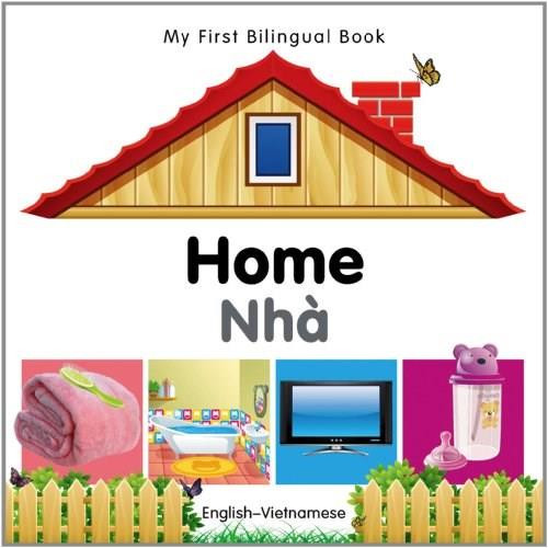 My First Bilingual Book-Home (English-Vietnamese) by Milet Publishing, 9781840596557